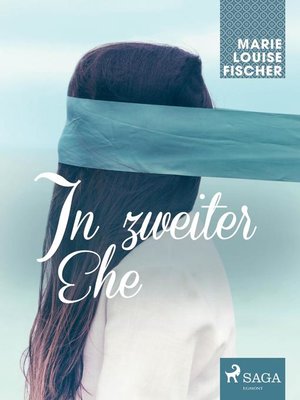 cover image of In zweiter Ehe